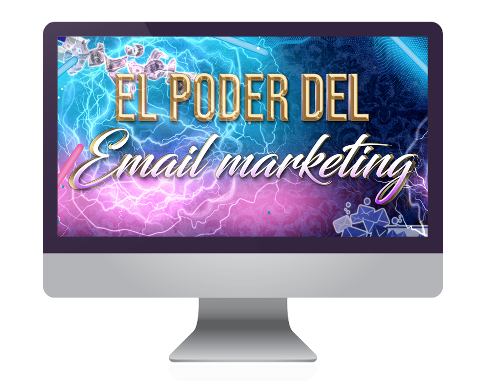 El Poder Del Email Marketing